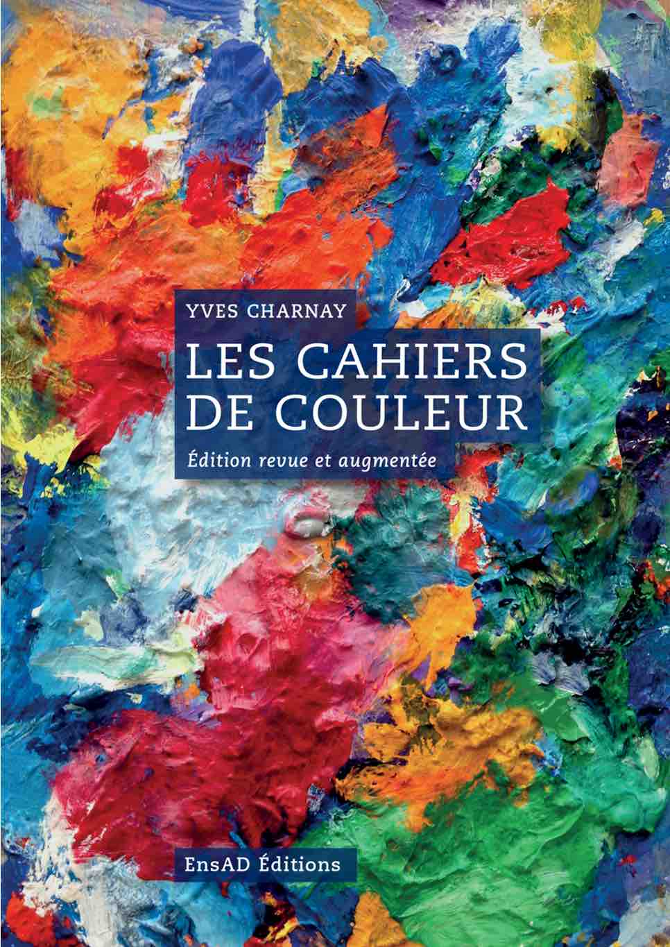 Yves Charnay. 2019 Les Cahiers de couleurs