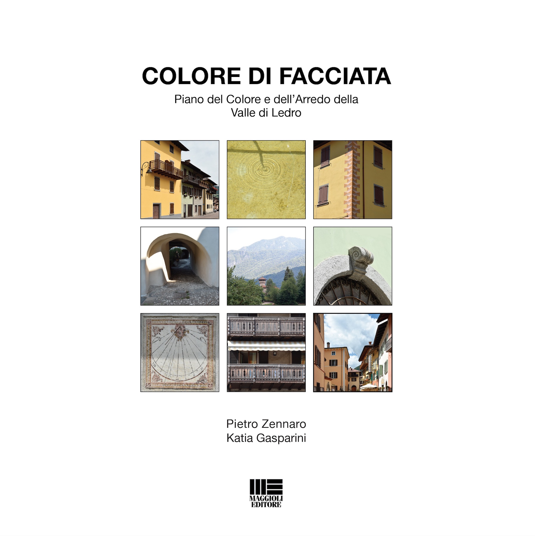 Colore di facciata by Pietro Zennaro and Katia Gasparini